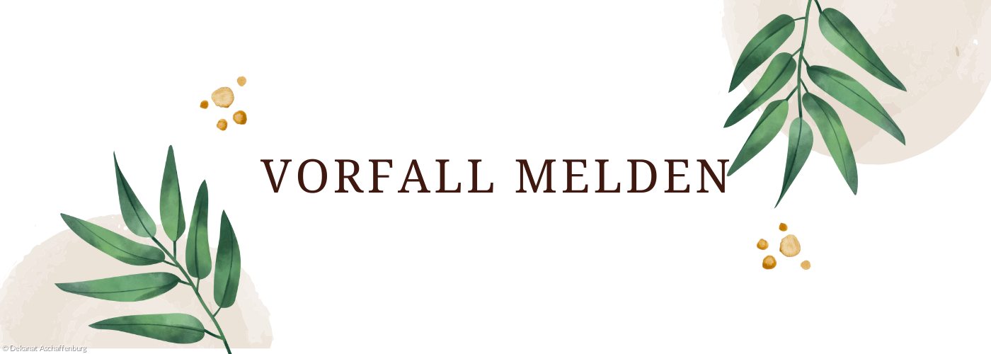 Vorfall melden